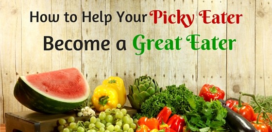 How to help your picky eater become a great eater in 3 easy steps.
